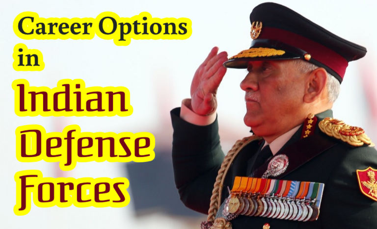 Career Options in Indian Defense Forces