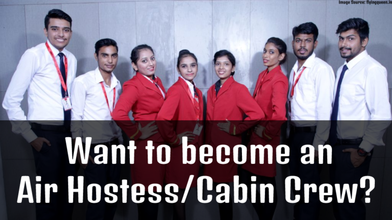 Want to become an Air Hostess & Cabin Crew