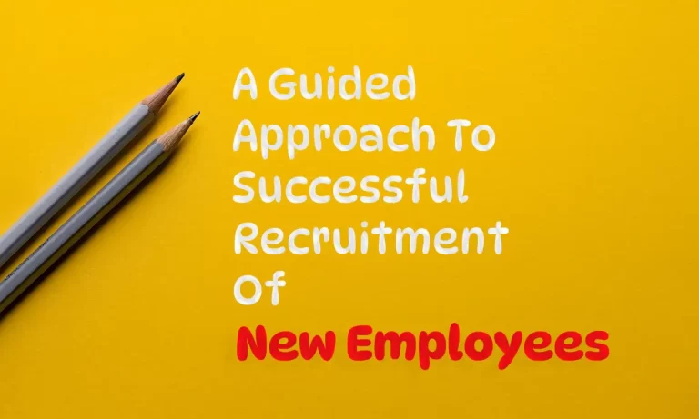 Successful Recruitment Of New Employees
