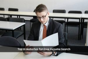 Top 10 Websites for Free Resume Search