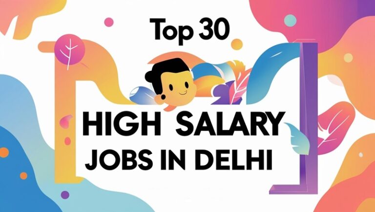 High Salary Jobs in Delhi